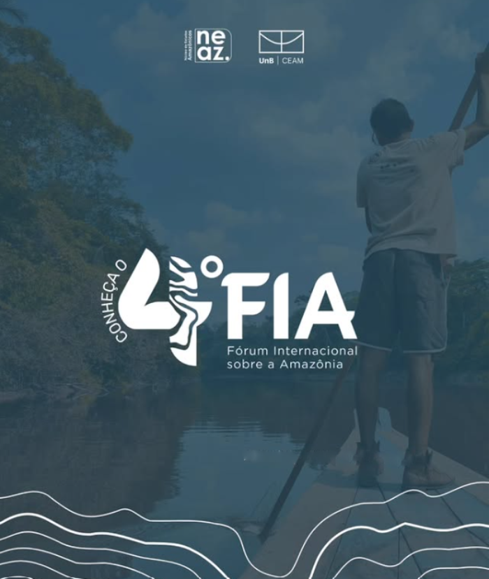 4º Fórum Internacional da Amazônia na UNB disponibiliza inscrições até 17 de março 3 4º