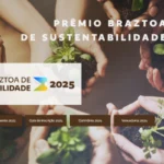 Prêmio Braztoa de Sustentabilidade 2025 abre inscrições com foco na Amazônia e novas categorias Prêmio