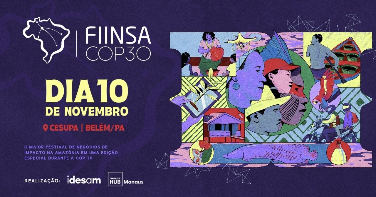 FIINSA conecta negócios sustentáveis da Amazônia na COP30