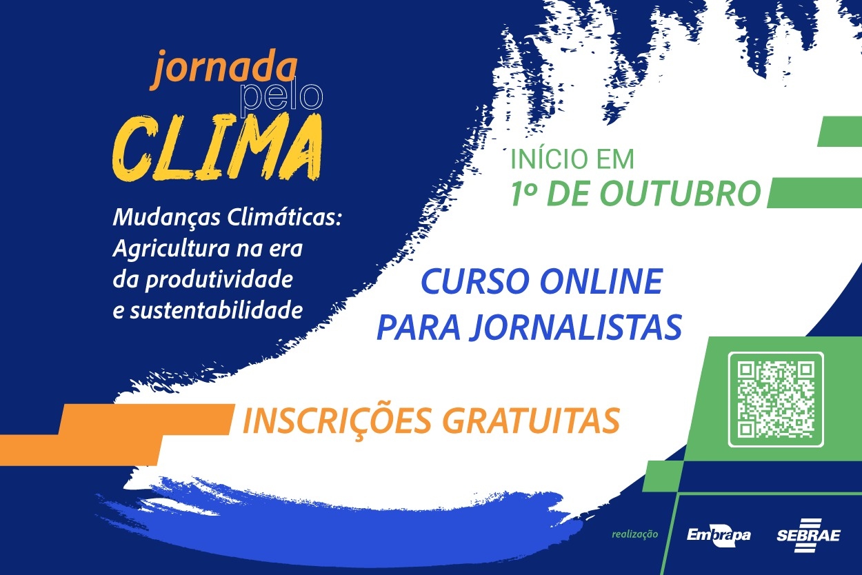 Curso gratuito prepara jornalistas para cobrir mudanças climáticas e agricultura sustentável