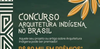 CAU/BR prorroga inscrições de concurso sobre arquitetura indígena CAU/BR prorroga inscrições de concurso sobre arquitetura indígena