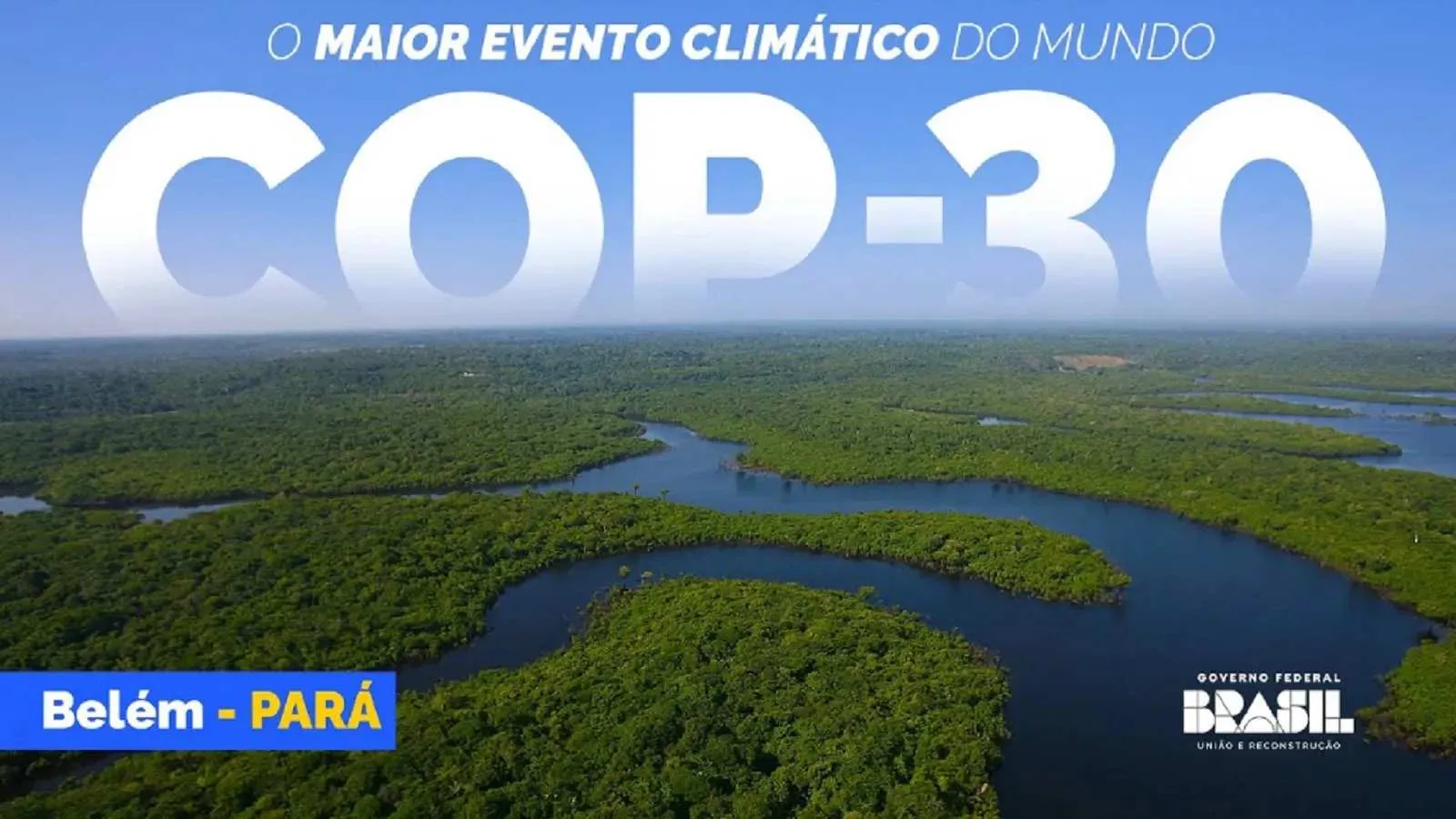 logotipo-da-cop-30-em-destaque-sobre-uma-imagem-aerea-da-floresta-amazonica-com-rios-sinuosos-e-a-inscricao-belem-para-na-parte-inferior-20250512194006 COP 30: ATOS E FATOS