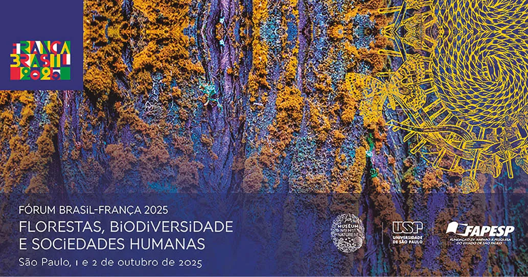 Fórum Brasil-França Florestas, Biodiversidade e Sociedades Humanas